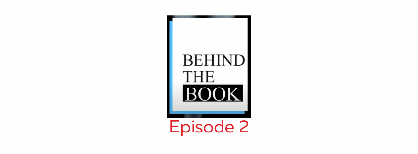 Behind the Book 2